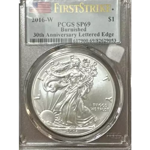 2016-W $1 Burnished 30th Anniversary Lettered Edge First Strike